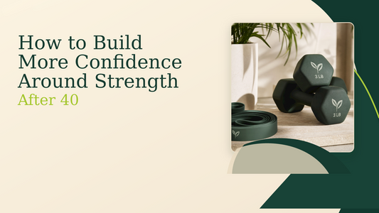 How to Build More Confidence Around Strength After 40