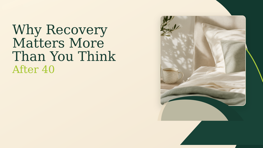 Why Recovery Matters More Than You Think After 40