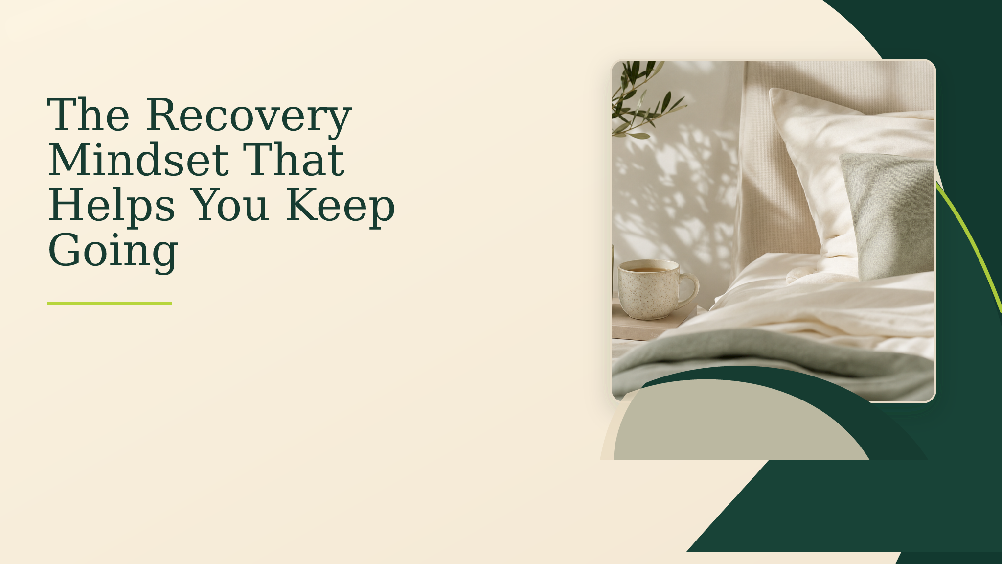 The Recovery Mindset That Helps You Keep Going – Young Again