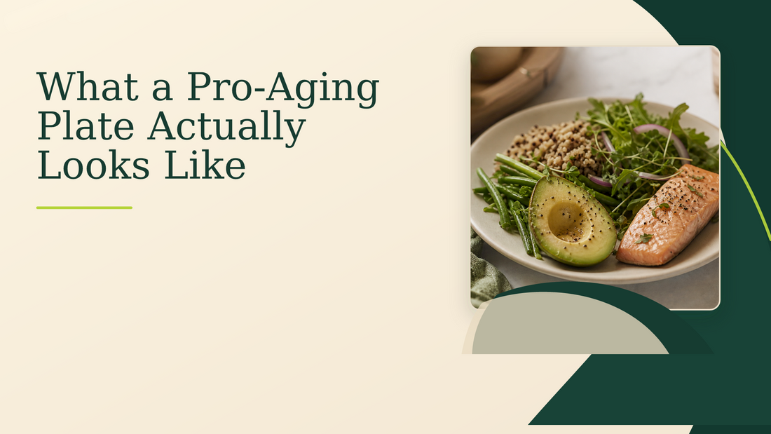 What a Pro-Aging Plate Actually Looks Like