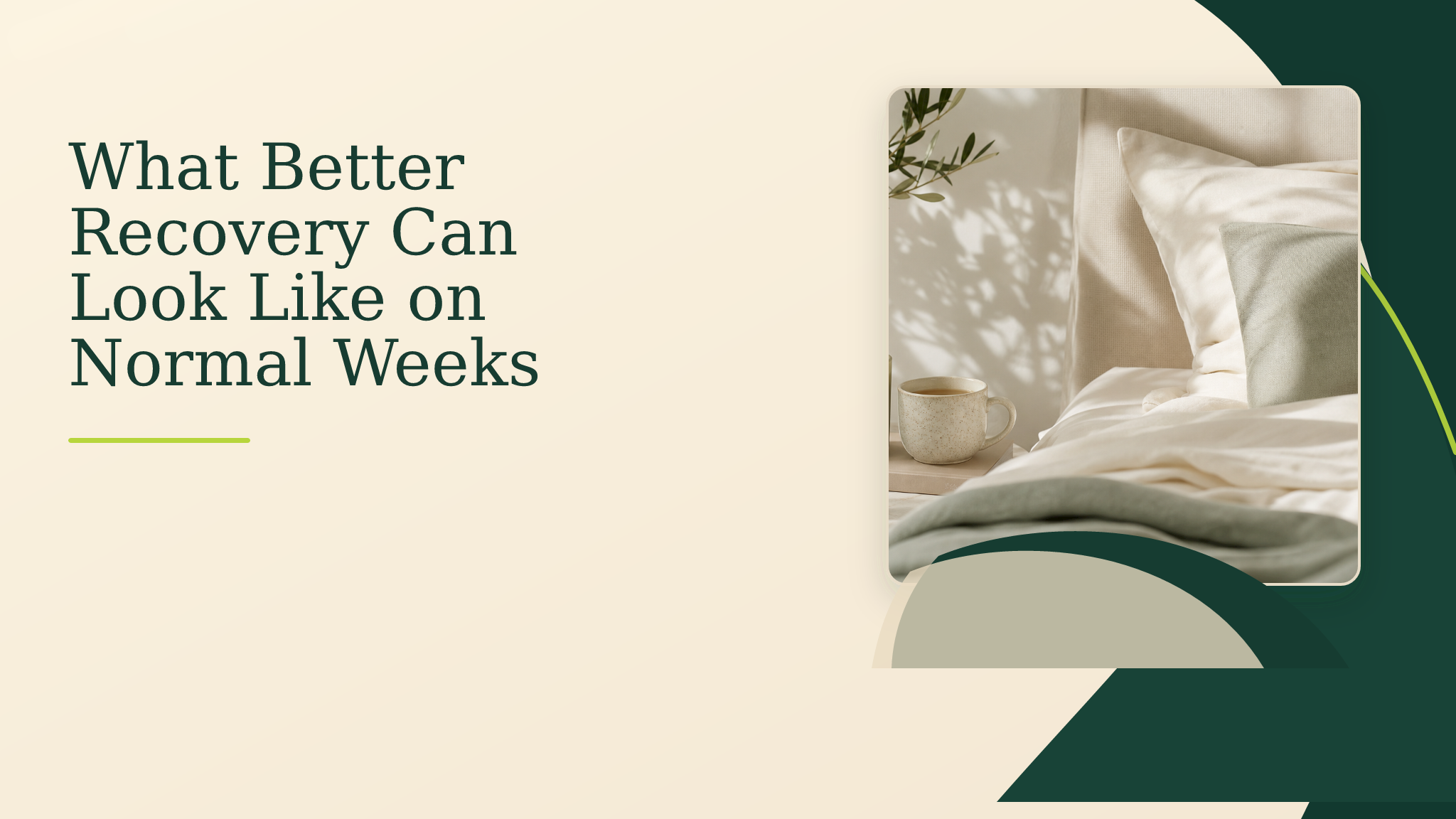 What Better Recovery Can Look Like on Normal Weeks – Young Again
