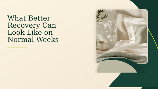What Better Recovery Can Look Like on Normal Weeks