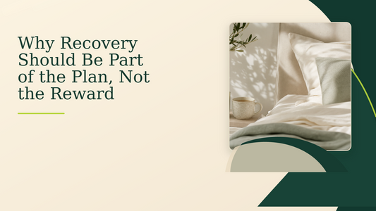 Why Recovery Should Be Part of the Plan, Not the Reward